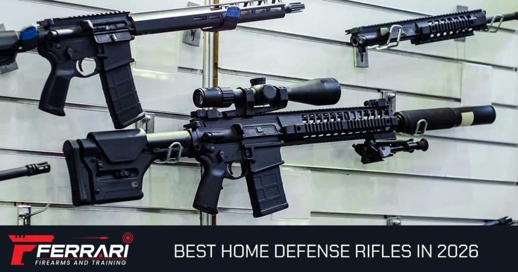 Best home defense rifles in 2026 — complete buyer's guide from Ferrari Firearms